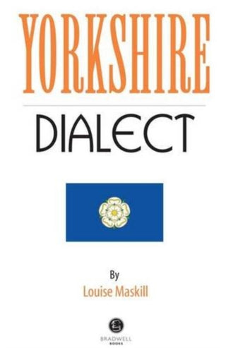 Cover image for 9781902674650 - Yorkshire Dialect