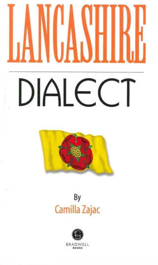 Cover image for 9781902674964 - Lancashire Dialect