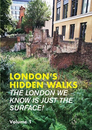 Cover image for 9781902910703 - London's Hidden Walks Volume 1