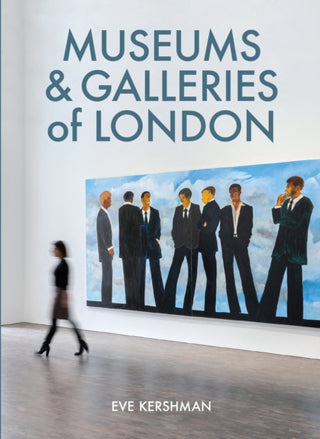 Cover image for 9781902910741 - Museums & Galleries of London