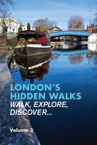 Cover image for 9781902910765 - London's Hidden Walks Volume 3