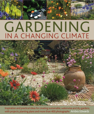 Cover image for 9781903141625 - Gardening in a Changing Climate