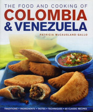 Cover image for 9781903141830 - Food and Cooking of Colombia and Venezuela