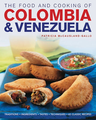Cover image for 9781903141830 - The Food and Cooking of Colombia & Venezuela