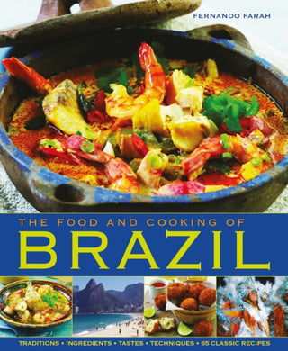Supplemental image for 9781903141939 - Food and Cooking of Brazil