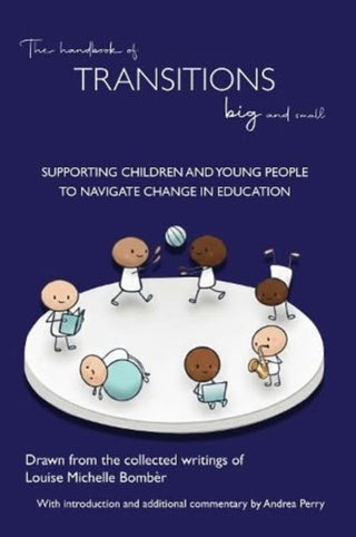 Cover image for 9781903269459 - The Handbook of Transitions Big and Small
