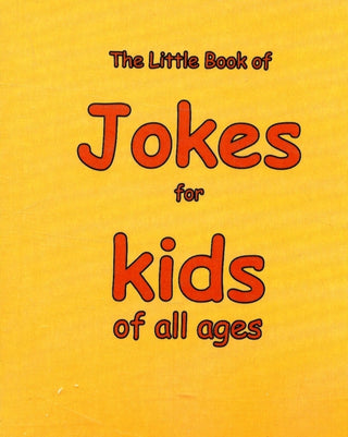 Cover image for 9781903506318 - The Little Book of Jokes for Kids of All Ages