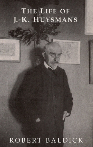Cover image for 9781903517437 - Life of J.-K. Huysmans
