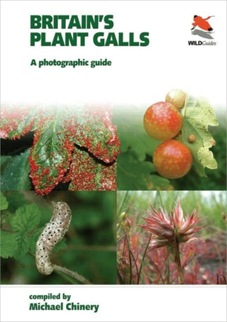 Cover image for 9781903657430 - Britain`s Plant Galls – A Photographic Guide