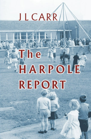 Cover image for 9781904016069 - The Harpole Report
