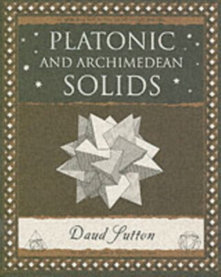 Cover image for 9781904263395 - Platonic and Archimedean Solids