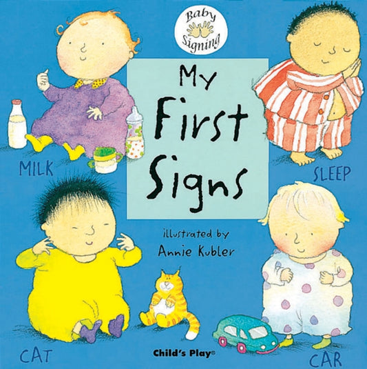 Cover image for 9781904550044 - My First Signs