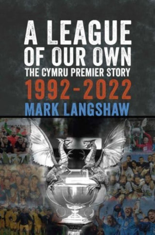 Cover image for 9781904609100 - A League of Our Own