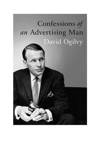 Supplemental image for 9781904915379 - Confessions of an Advertising Man