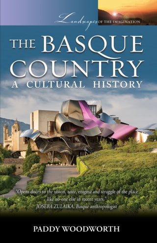 Cover image for 9781904955313 - The Basque Country: A Cultural History