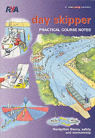 Cover image for 9781905104130 - Day Skipper Practical Course Notes