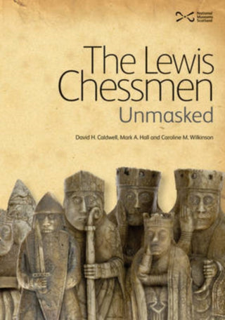 Cover image for 9781905267460 - The Lewis Chessmen: Unmasked