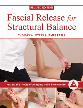 Cover image for 9781905367764 - Fascial Release for Structural Balance