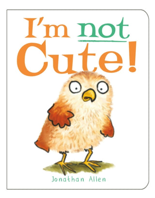 Supplemental image for 9781905417889 - I'm Not Cute!
