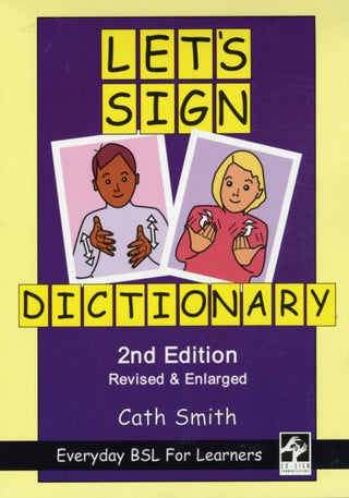Supplemental image for 9781905913107 - Let's Sign Dictionary: Everyday BSL for Learners