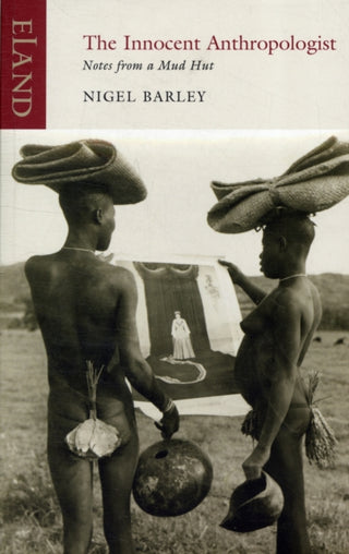 Cover image for 9781906011505 - The Innocent Anthropologist