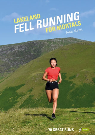 Cover image for 9781906095888 - Lakeland Fell Running for Mortals
