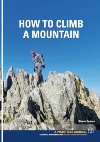 Cover image for 9781906095932 - How To Climb A Mountain