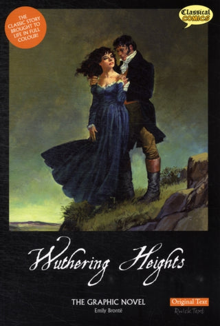 Cover image for 9781906332877 - Wuthering Heights The Graphic Novel