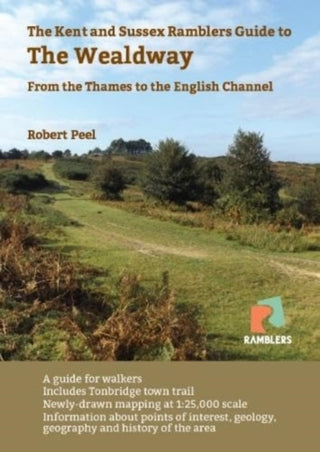 Cover image for 9781906494322 - The Kent and Sussex Ramblers Guide to the Wealdway