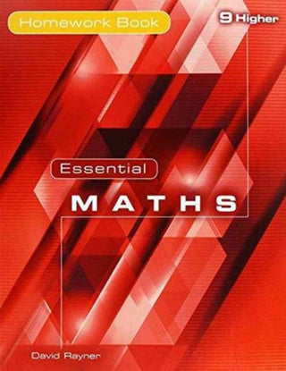 Cover image for 9781906622411 - Essential Maths 9 Higher Homework Book