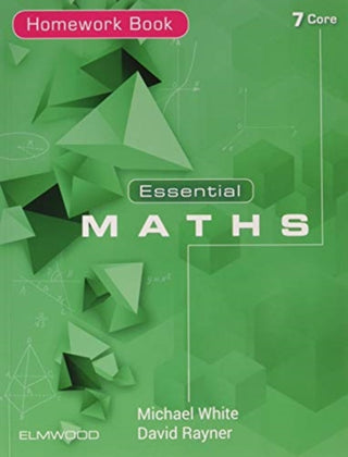 Cover image for 9781906622763 - Essential Maths 7 Core Homework Book