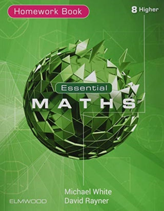 Cover image for 9781906622817 - Essential Maths 8 Higher Homework