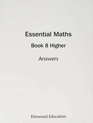 Cover image for 9781906622893 - Essential Maths 8 Higher Answers