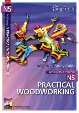 Cover image for 9781906736811 - National 5 Practical Woodworking Study Guide