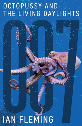 Cover image for 9781906772888 - Octopussy and The Living Daylights