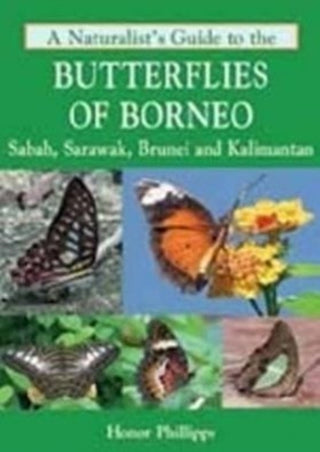 Cover image for 9781906780692 - A Naturalist's Guide to the Butterflies of Borneo