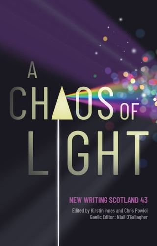 Cover image for 9781906841669 - A Chaos of Light