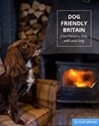 Cover image for 9781906889715 - Dog Friendly Britain