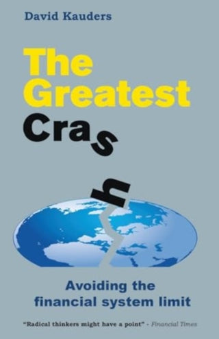 Cover image for 9781907230240 - The Greatest Crash