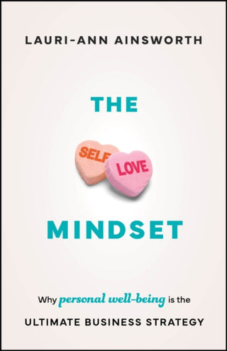 Cover image for 9781907312779 - The Self-Love Mindset