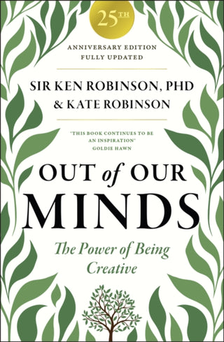 Cover image for 9781907326615 - Out of Our Minds 25th Anniversary Edition