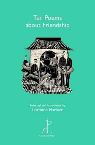 Cover image for 9781907598418 - Ten Poems about Friendship