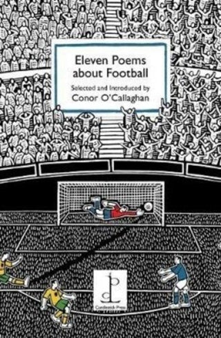 Cover image for 9781907598586 - Eleven Poems about Football