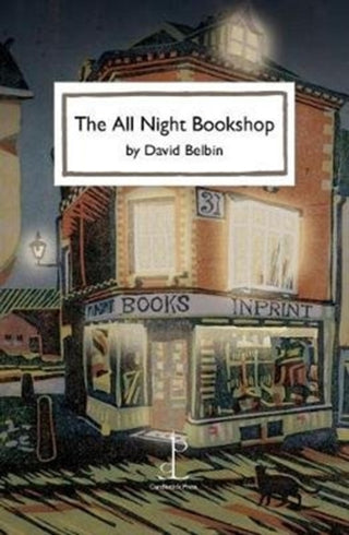 Cover image for 9781907598760 - The All Night Bookshop