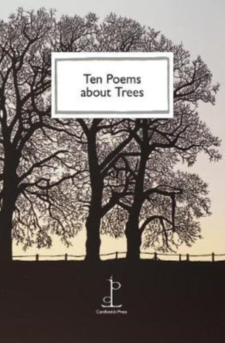 Cover image for 9781907598784 - Ten Poems about Trees
