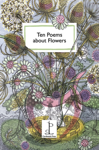 Cover image for 9781907598876 - Ten Poems about Flowers