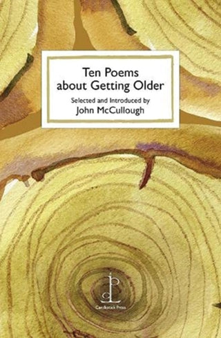 Cover image for 9781907598913 - Ten Poems about Getting Older