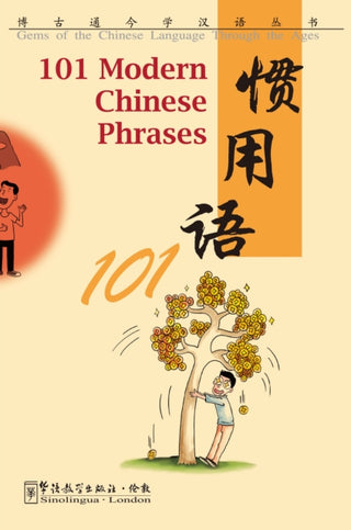 Supplemental image for 9781907838576 - 101 Modern Chinese Phrases
