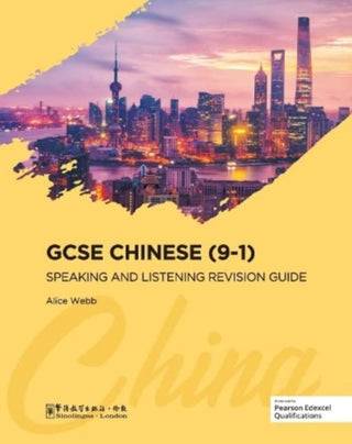 Supplemental image for 9781907838620 - GCSE Chinese (9-1) Speaking and Listening Revision Guide