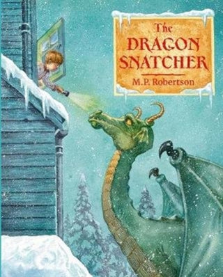 Cover image for 9781907860188 - The Dragon Snatcher